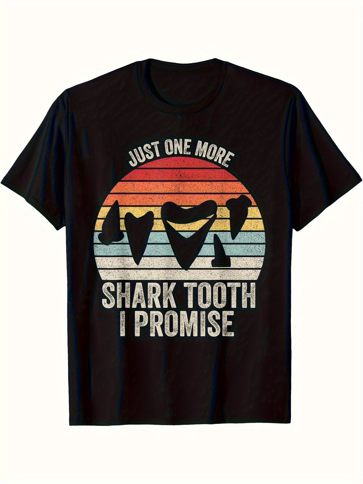 Men's Vintage Shark Tooth Graphic T-Shirt - Heavy Teeth Design with "Just One More Shark Tooth I Promise" Text - Fabric Gym Beach Casual Shirt