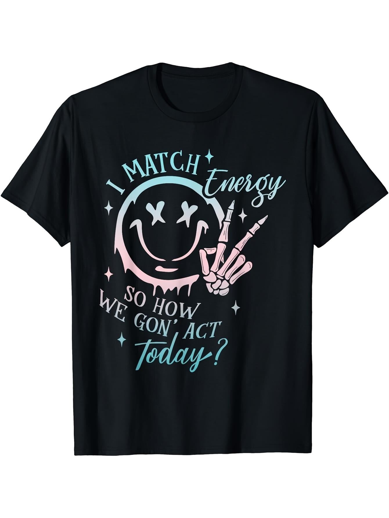 Men's & Women's I Match Energy Graphic T-Shirt - Black Pop Art Joyful Face & Joyful With X Eyes Design, Casual Comfort Fit Short Sleeve Crew Neck