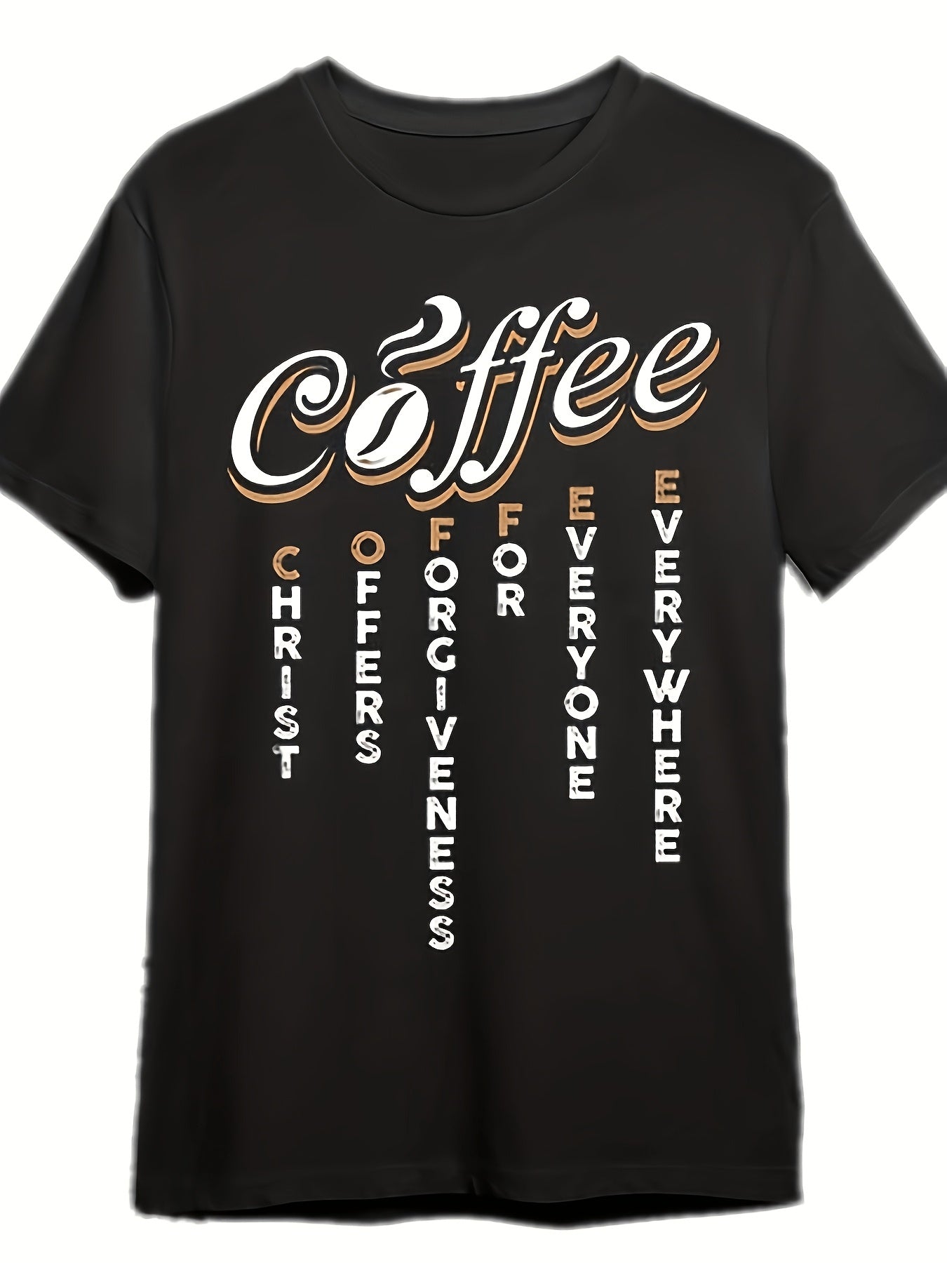 Coffee Christ Offers Forgiveness For Everyone Everywhere Graphic T-Shirt, Unisex Soft Cotton Crew Neck Top, All Season Retro Faith Tee, Casual Daily Wear For Coffee Lovers And Christian Believers