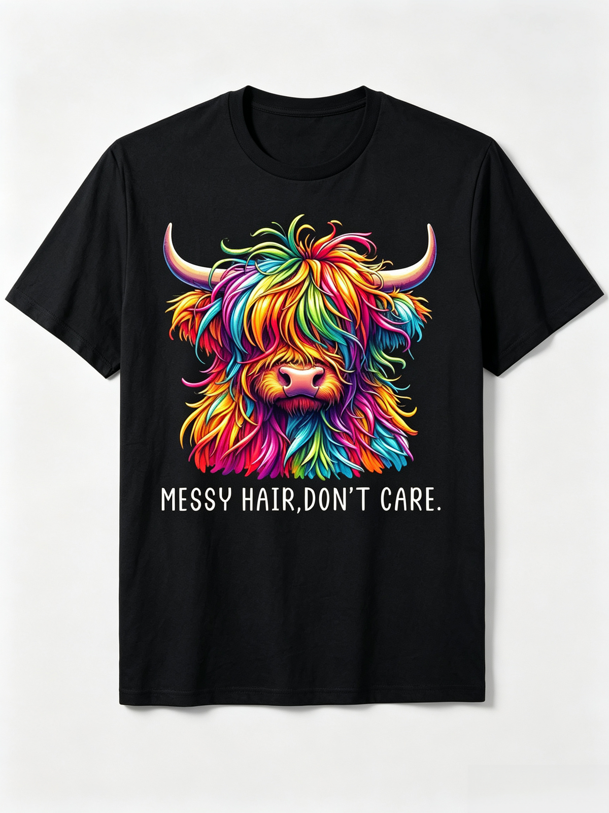 Messy Hair Don't Care T-Shirt Colorful Highland Cow Tee Funny Sarcastic Farm Lover Gift