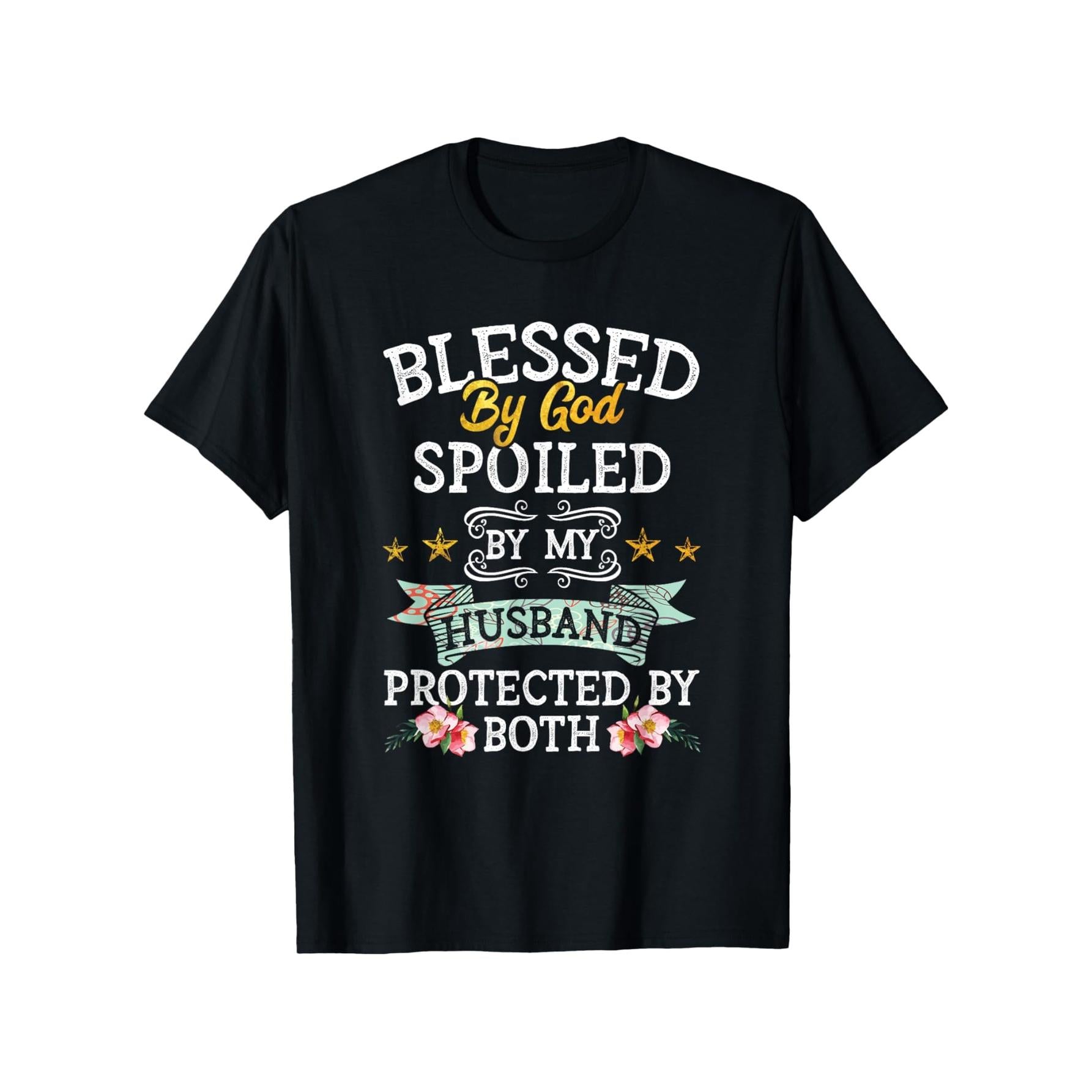 Blessed by God Spoiled by My Husband Protected By Both T-Shirt - Christian Faith & Marriage Apparel, Soft Breathable Short Sleeve Round Neck Casual Tee with Inspirational Bible Verse Design, All-Season Comfort for Women, Ideal Gift for Wife