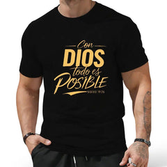 Men's 100% Cotton T-Shirt with "Con Dios Todo Es Posible" Spanish Quote & Matthew 26:11 Bible Verse - Comfortable Breathable Crew Neck Regular Fit Tee Unisex