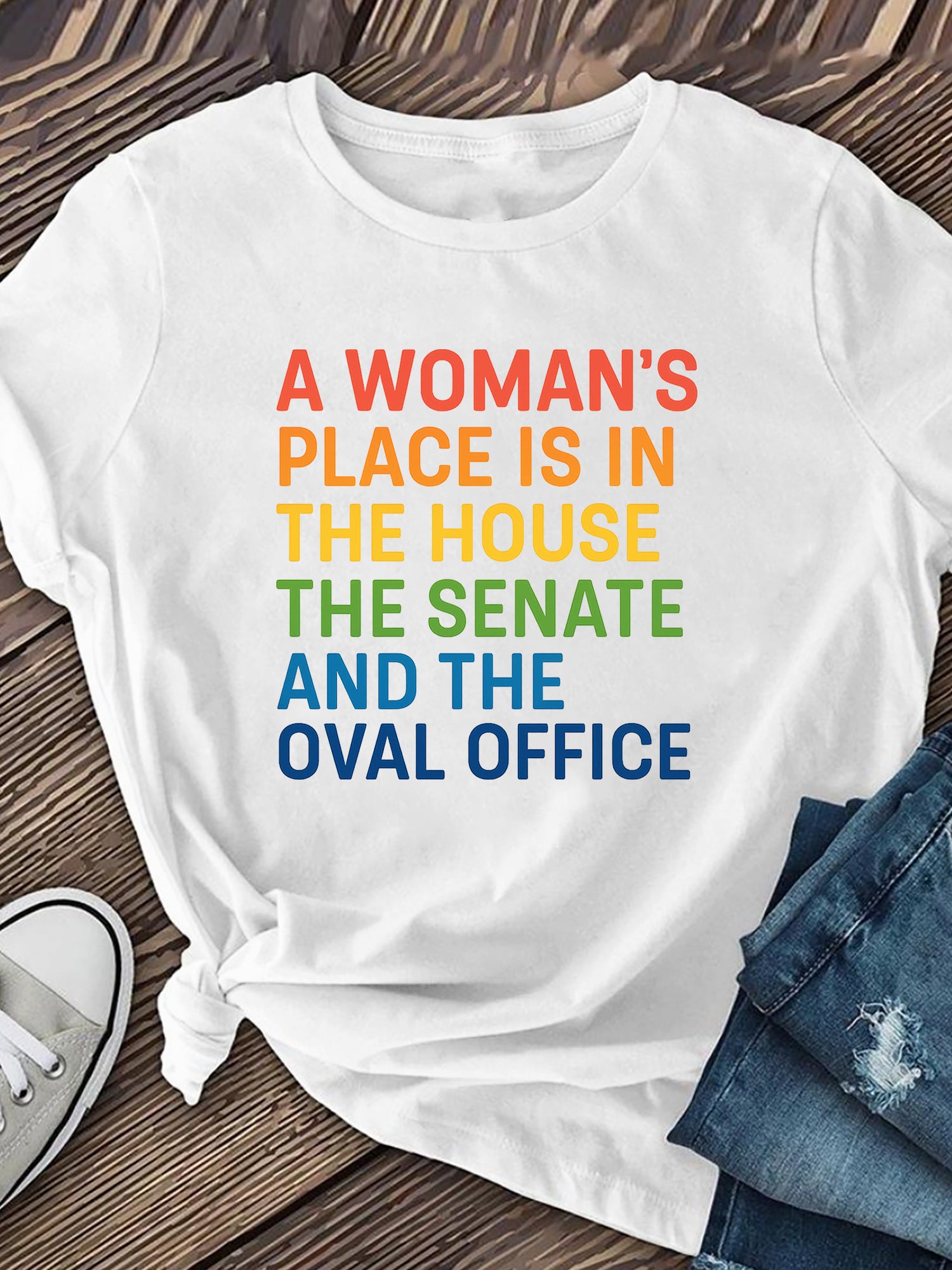 A Woman's Place Is In The House Senate Oval Office Feminist Graphic Tee Casual Empowerment Short Sleeve T-Shirt