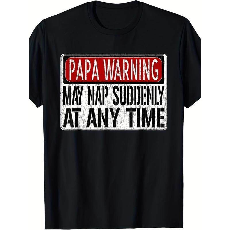 Funny Papa Warning Sign Graphic T-Shirt