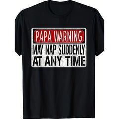 Funny Papa Warning Sign Graphic T-Shirt