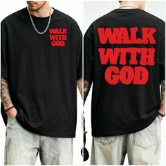 Walk With God Christian Faith Graphic T-Shirt Religious Tee