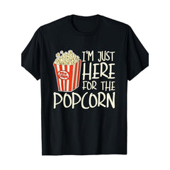I Came Here Just for The Popcorn Men'S T-Shirt