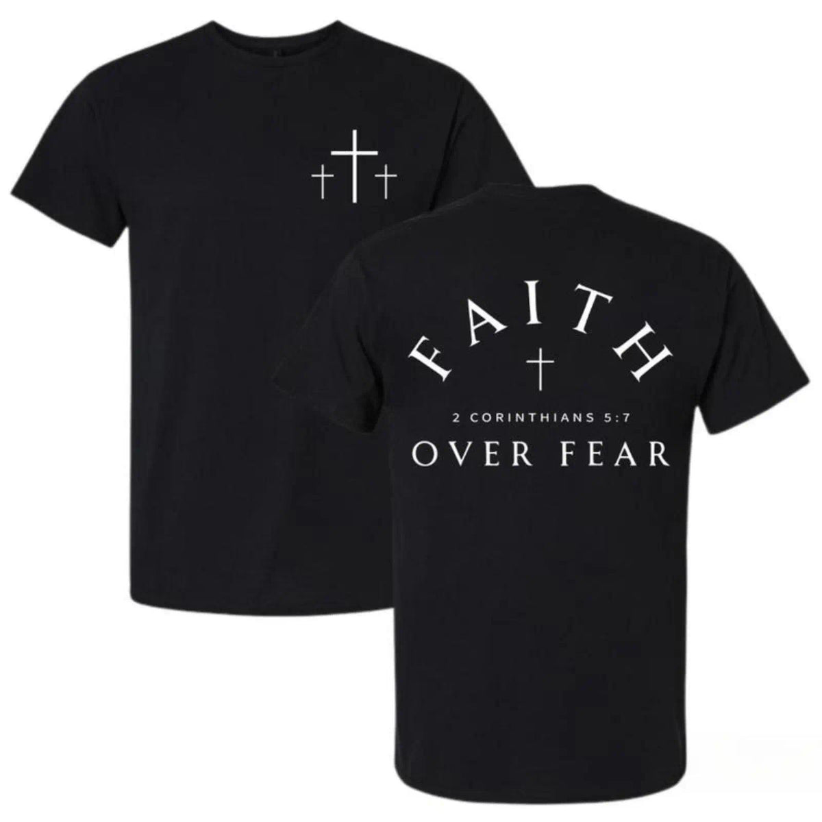 Faith Over Fear T-Shirt, 2 Corinthians 5:7 Jesus Bible Verse 2 Sides Shirt, Trendy Unisex Cross Christian Shirt Jesus Lover Graphic Tee