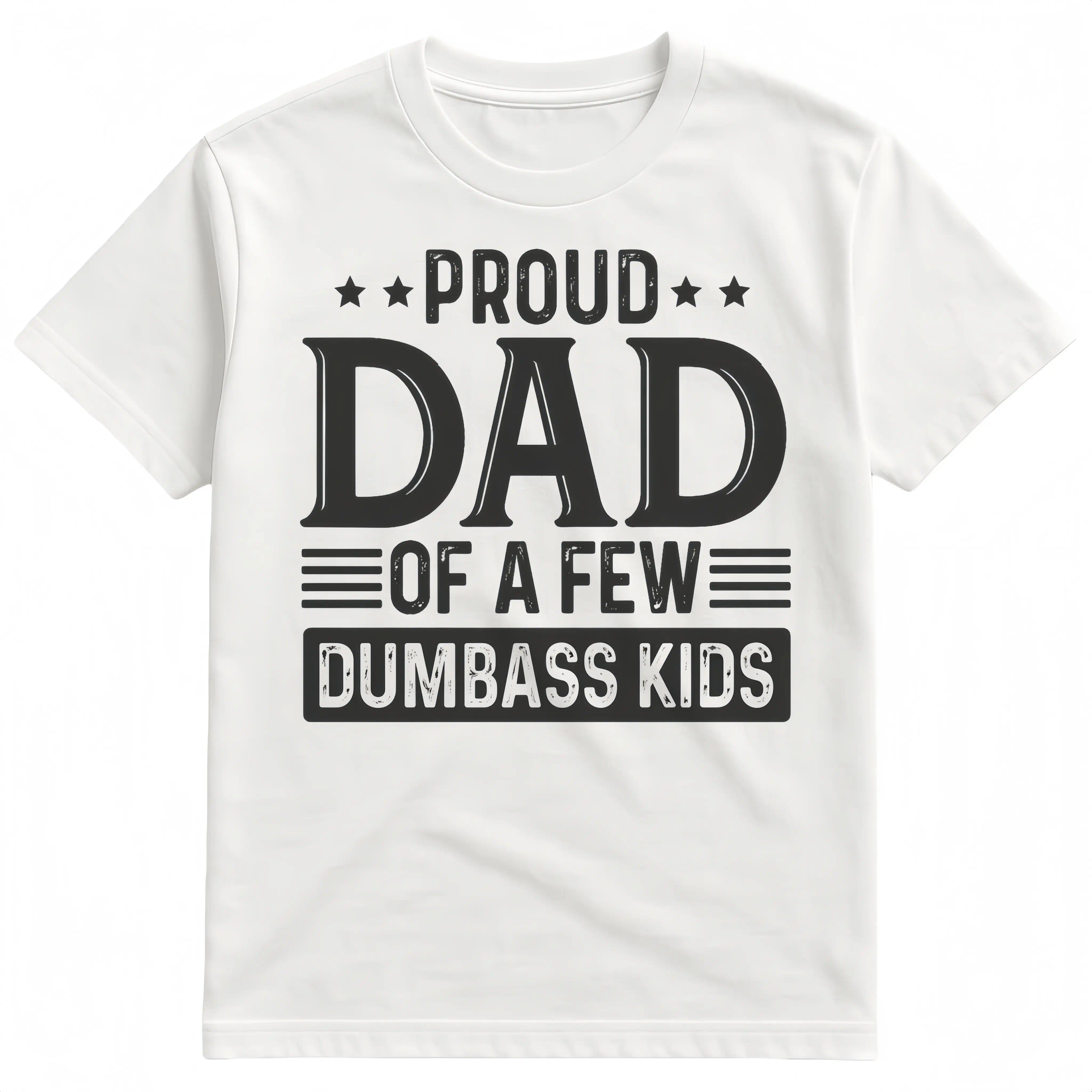 Proud Dad of a Few Silly Kids Funny Father‘s Day T-Shirt - Humorous Dad Gift Graphic Tee, Unisex Casual Top