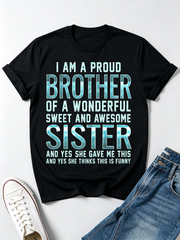 Humorous T-Shirt for Siblings - A Comical Gift for Parents And Kids for Birthdays And Christmas