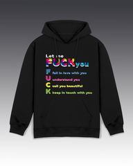 DIYANYONE Original Positive Vibes Hoodie: F.U.C.K. Acronym Sweater