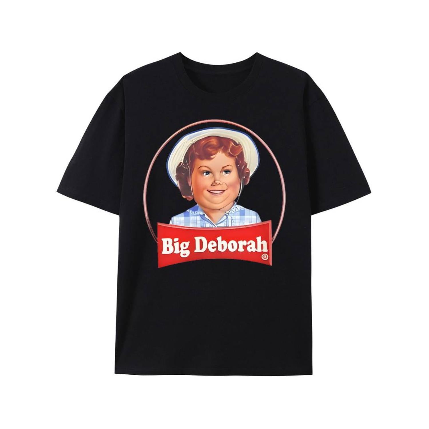 Funny Big Deborah Shirt