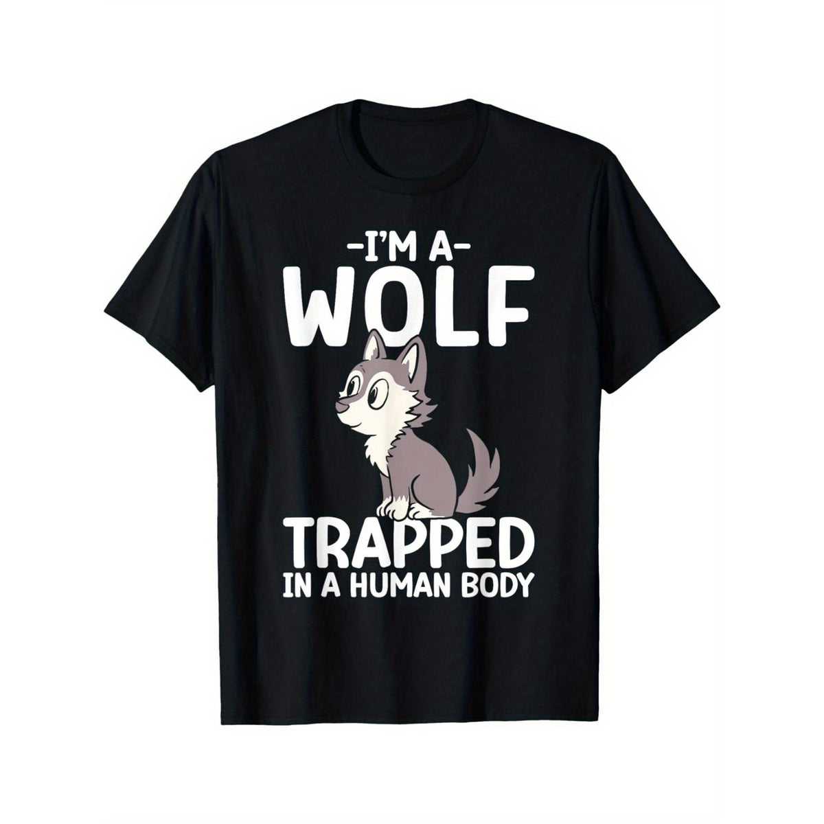 Funny "I'm a Wolf Trapped in a Human Body" Graphic T-Shirt - Casual Short Sleeve Round Neck Tee with Cartoon Wolf Design, Soft Breathable Fabric, Machine Washable, Black
