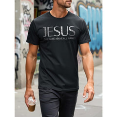 Jesus The Name Above All Names Christian Faith T-Shirt Bible Verse Scripture Graphic Tee Church Worship Gift Unisex Summer Casual Top