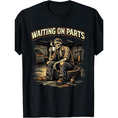 Funny Mechanic T-Shirt for Men, "Waiting on Parts" Graphic Print Cotton Round Neck Tee for Casual Sports & Travel, Natural, Shortsleeve