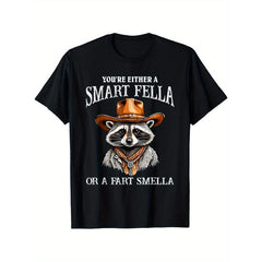Funny Raccoon T-Shirt with "You're Either A Smart Fella Or A Fart Smella" Slogan - Unisex Tee , Cute Raccoon Design for Casual Humorous Gift