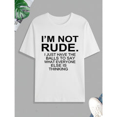 Funny 'I'm Not Rude' Print T Shirt, Tees For Men, Casual Short Sleeve Tshirt For Summer Spring Fall, Tops As Gifts