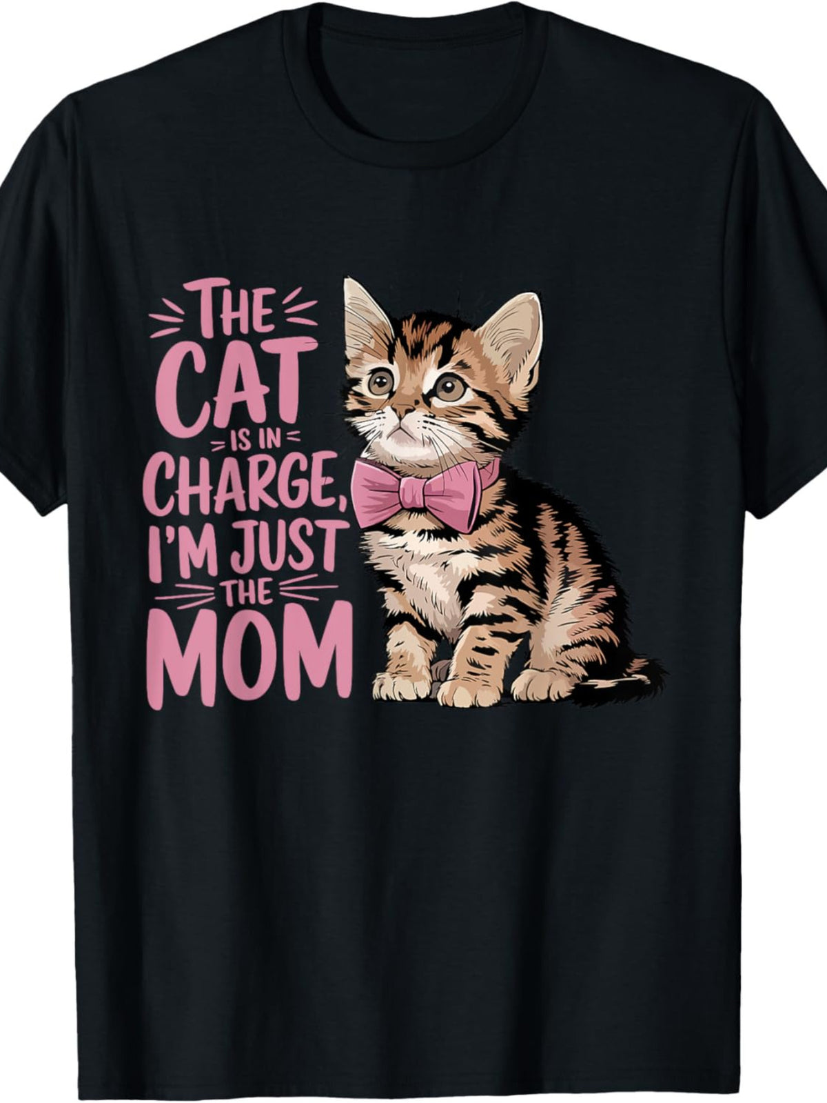 Men's Cute Cat Mom T-Shirt - Funny "The Cat Is in Charge I'm Just the Mom" Slogan & Tabby Kitten Design, Pink & Black Retro Short Sleeve Shirt