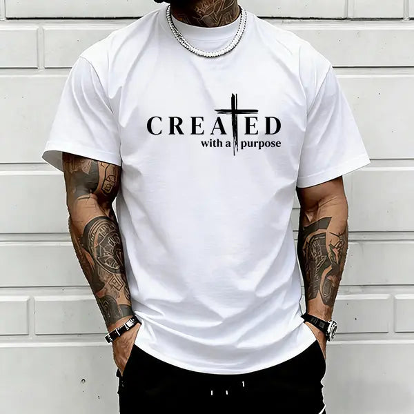 Men’s "Created with a Purpose" Christian graphic T-shirt, cross faith quote print tee, casual crew neck, perfect for church outfits, faith wear, and streetwear.,summerwins,father'sdaygifts