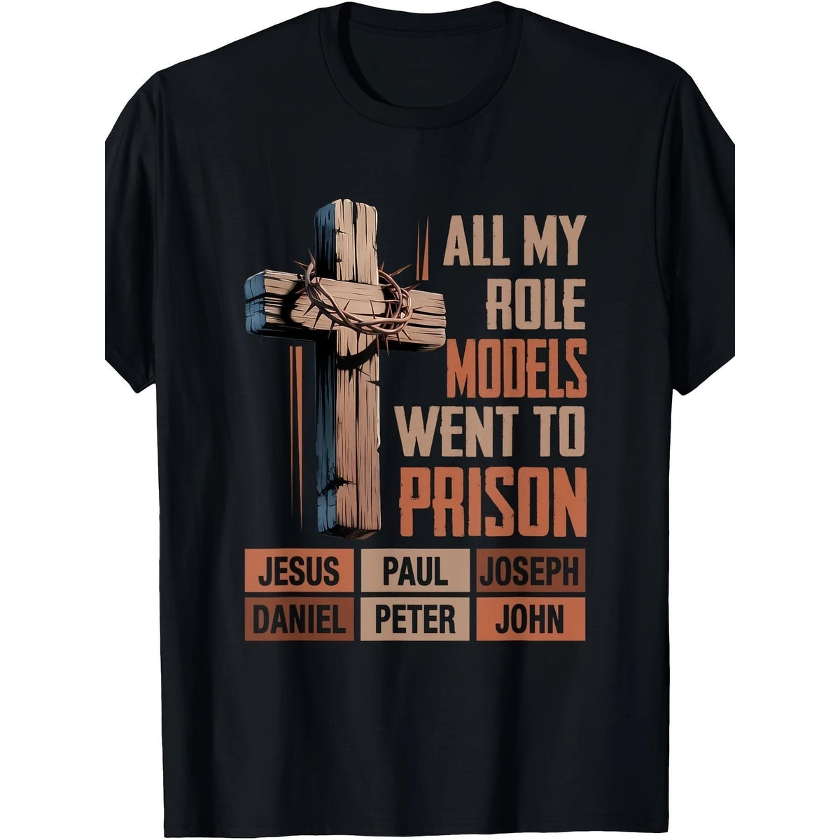 All My Role Models Went Pr Son Jesus Bible Verse T Shirt