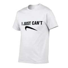 Graphic tee [i just can't] funny t-shirt Unisex