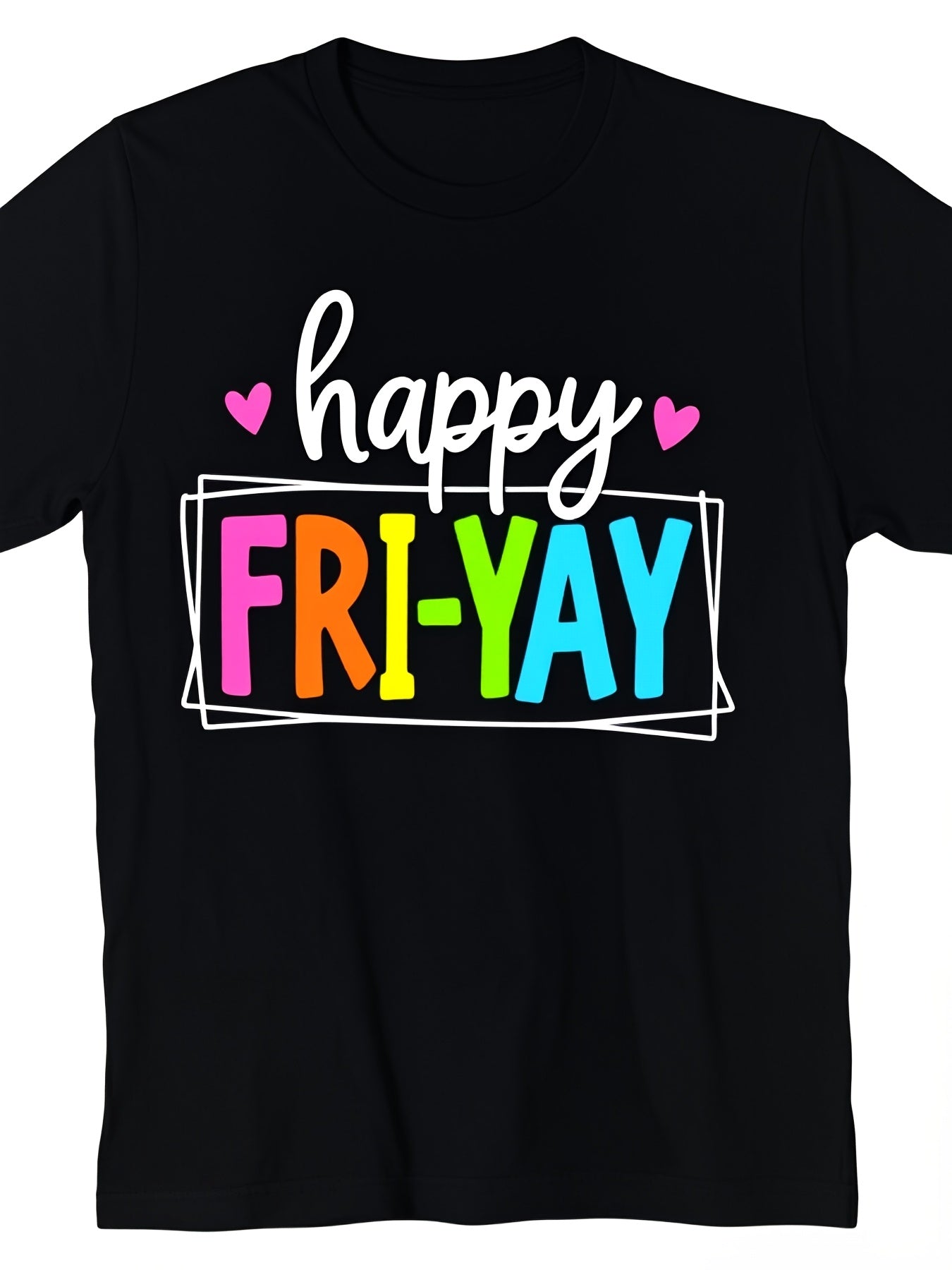 Happy Fri-Yay Graphic T-Shirt for Women and Men, Funny Friday Rainbow Letter Print Crew Neck Short Sleeve Casual Tee, Soft Comfortable Weekend Graphic Shirt