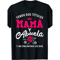 Tengo Tanto Tiempo Funny Spanish Grandma T-Shirt - Mamá y Abuela Floral Crown Graphic Tee, Unisex Casual Top