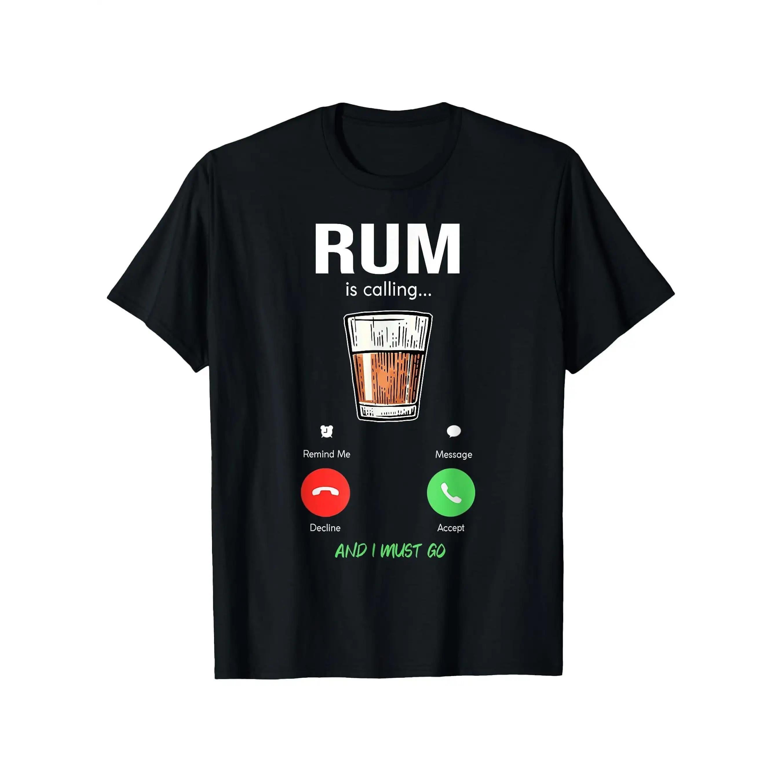 “Rum Is Calling Me, I Must Go Drink” Funny Alcohol T-Shirt - Sarcastic Drinking Humor Graphic Tee, Unisex Casual Top