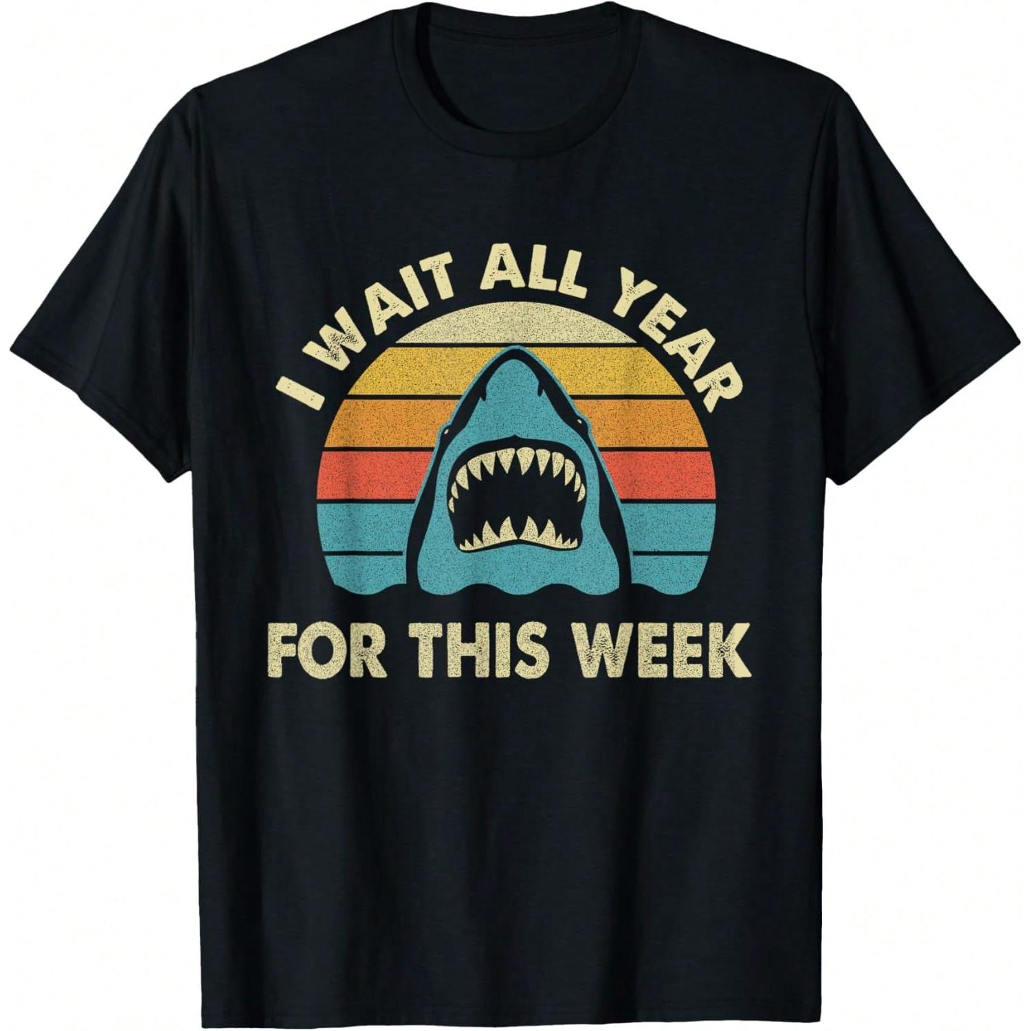 I Wait All Year For This Week - Shark Lover Ocean Wildlife T-Shirt