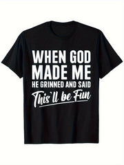 Men'S Funny Christian T-Shirt "When God Made Me He Grinned & Said This'll Be Fun" - Casual Short Sleeve Round Neck Tee for Casual Attire & Church Events