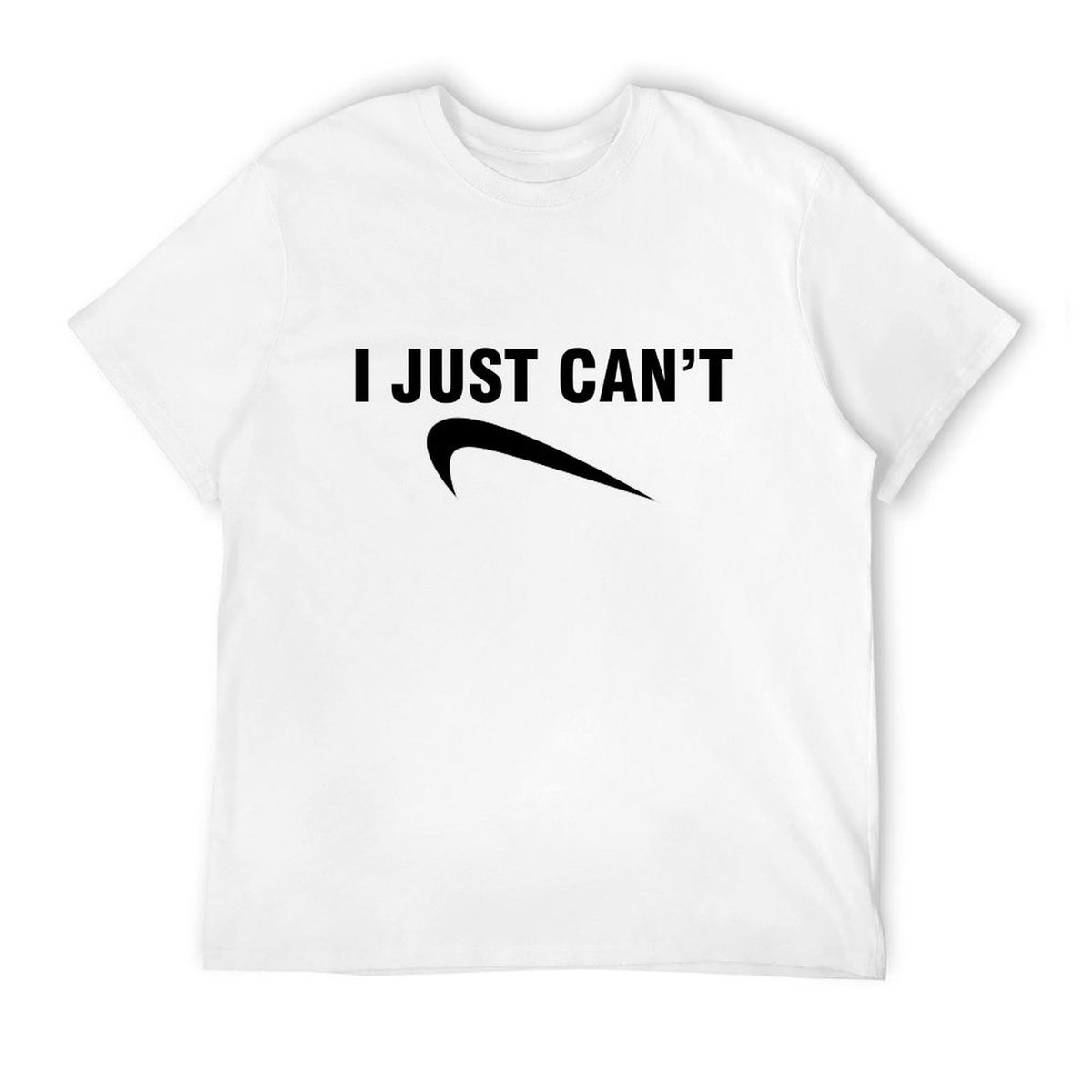Graphic tee [i just can't] funny t-shirt Unisex