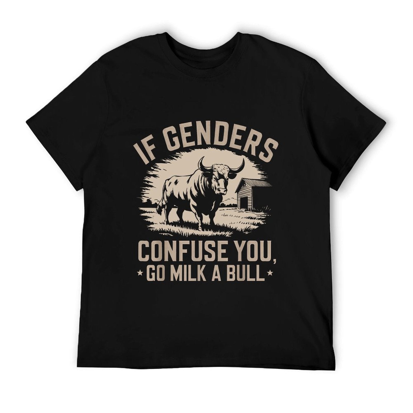 Funny Quote if Genders Confuse You Go Milk a Bull Vintage T-Shirt