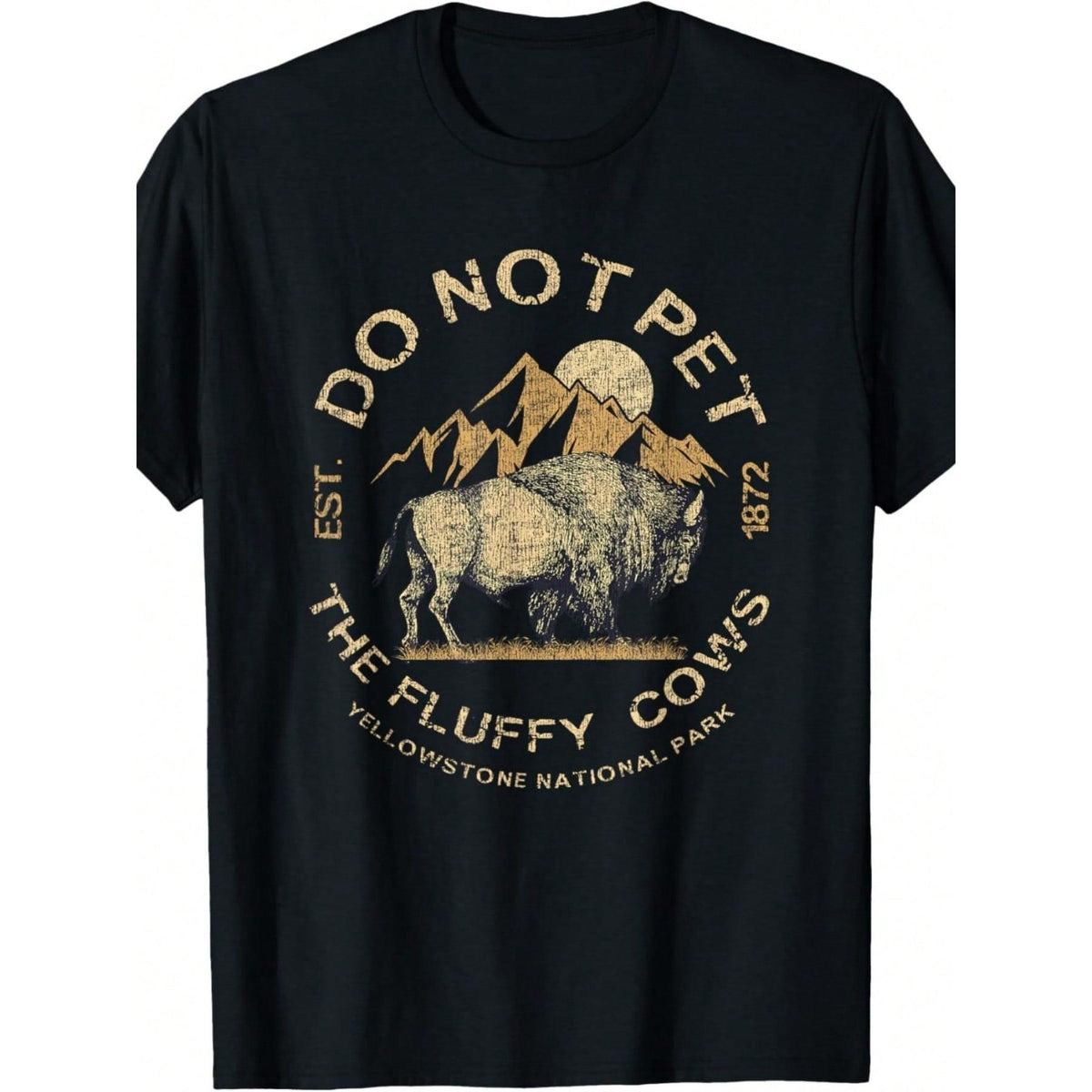 Do Not Pet The Fluffy Cows Yello.Wstone Nal T-Shirt