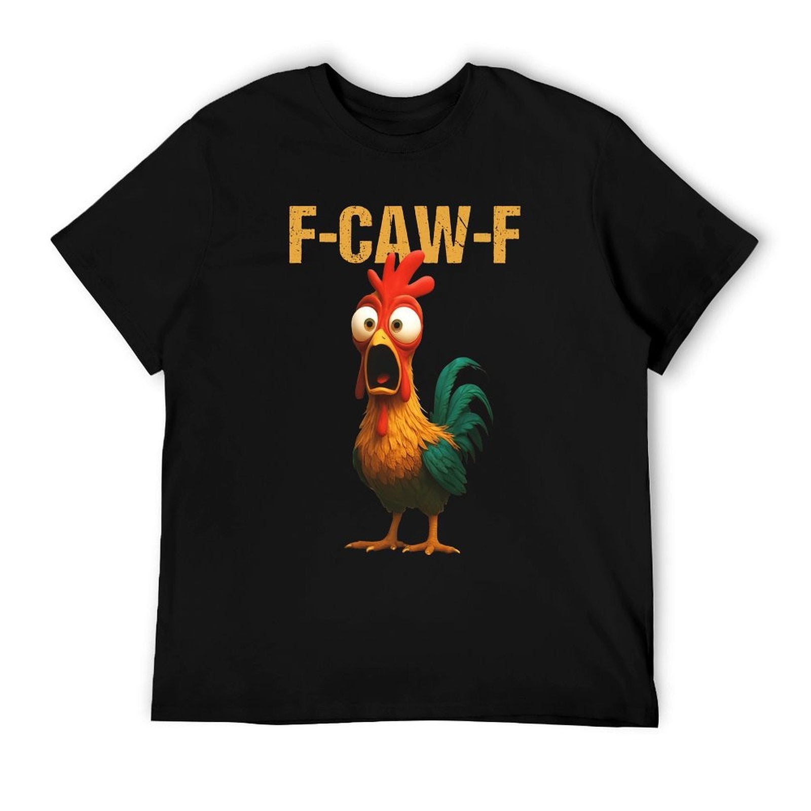 Funny Chicken F Caw F Graphic Tee: Rooster Meme Shirt