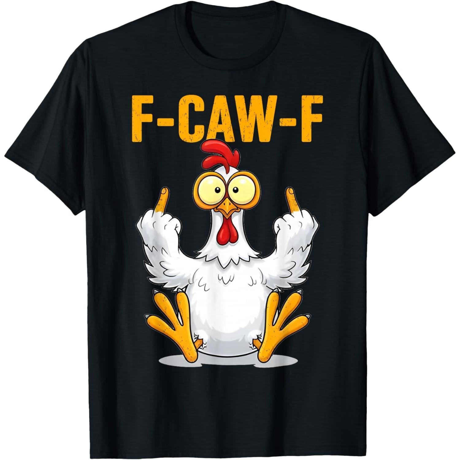 Funny F-CAW-F Rooster Meme T-Shirt