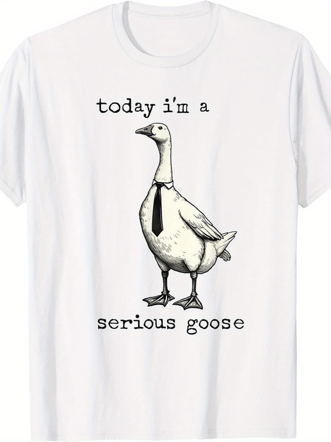 Today I'm A Serious Goose Funny Meme Graphic Tee for Men Women, Hilarious Goose Humor Short Sleeve T-Shirt, Casual Crew Neck Top for Animal Lover Gift