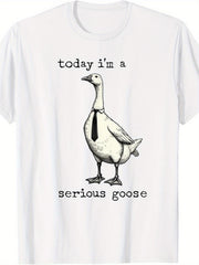 Today I'm A Serious Goose Funny Meme Graphic Tee for Men Women, Hilarious Goose Humor Short Sleeve T-Shirt, Casual Crew Neck Top for Animal Lover Gift