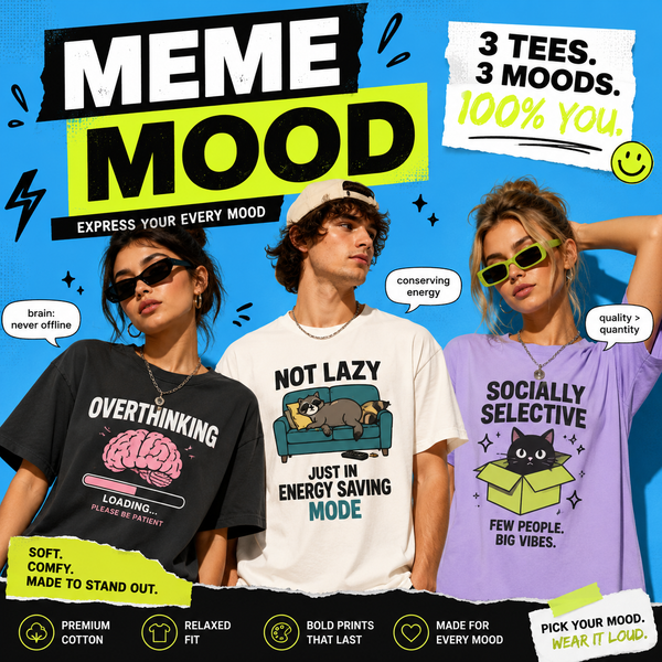 Meme Mood Custom Funny Tee Set Personalized Graphic T-Shirts for Friends and Couples