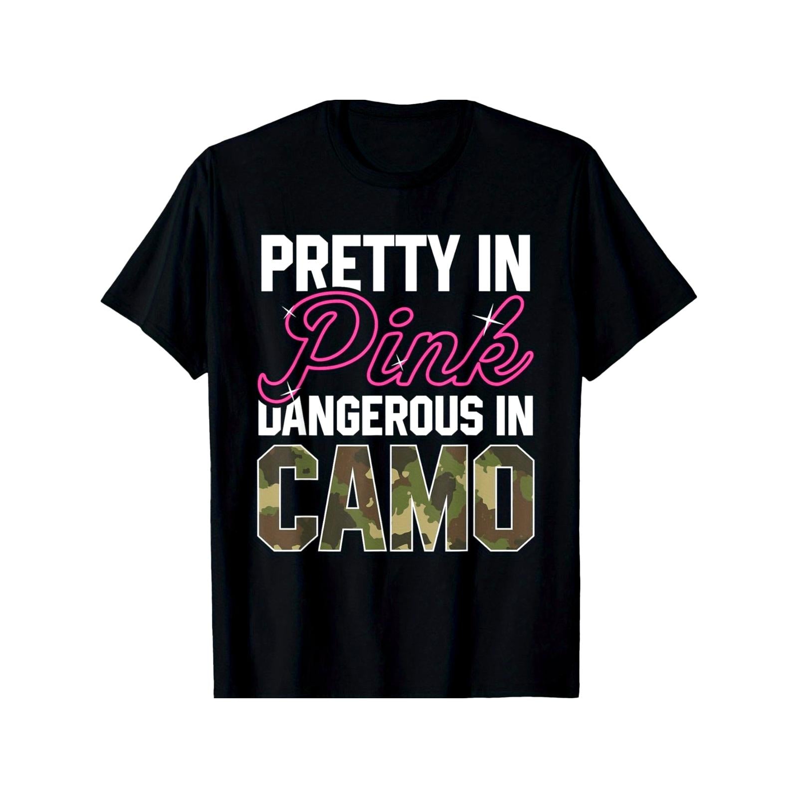 Pretty In Pink Dangerous In Camo Funny Hunting Girl Graphic T-Shirt, Unisex Soft Cotton Crew Neck Tee, Great Gift For Her Female Hunter Outdoor Wildlife Hunting Lover Casual Wear