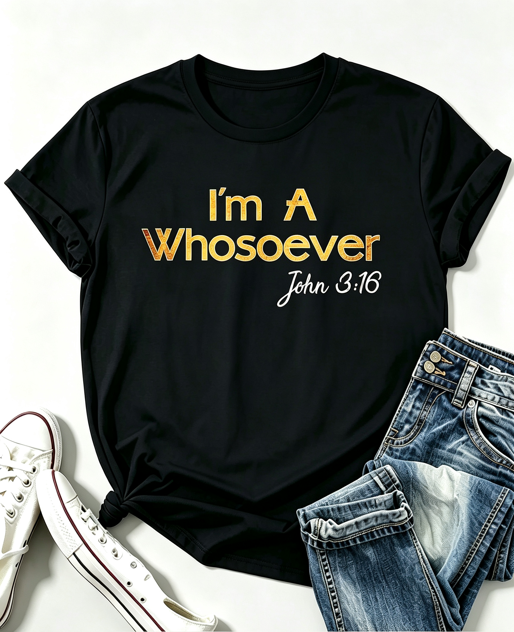 I'M A Whosoever TShirt John 3 16 Christian Quotes Tee Funny Christmas Shirt