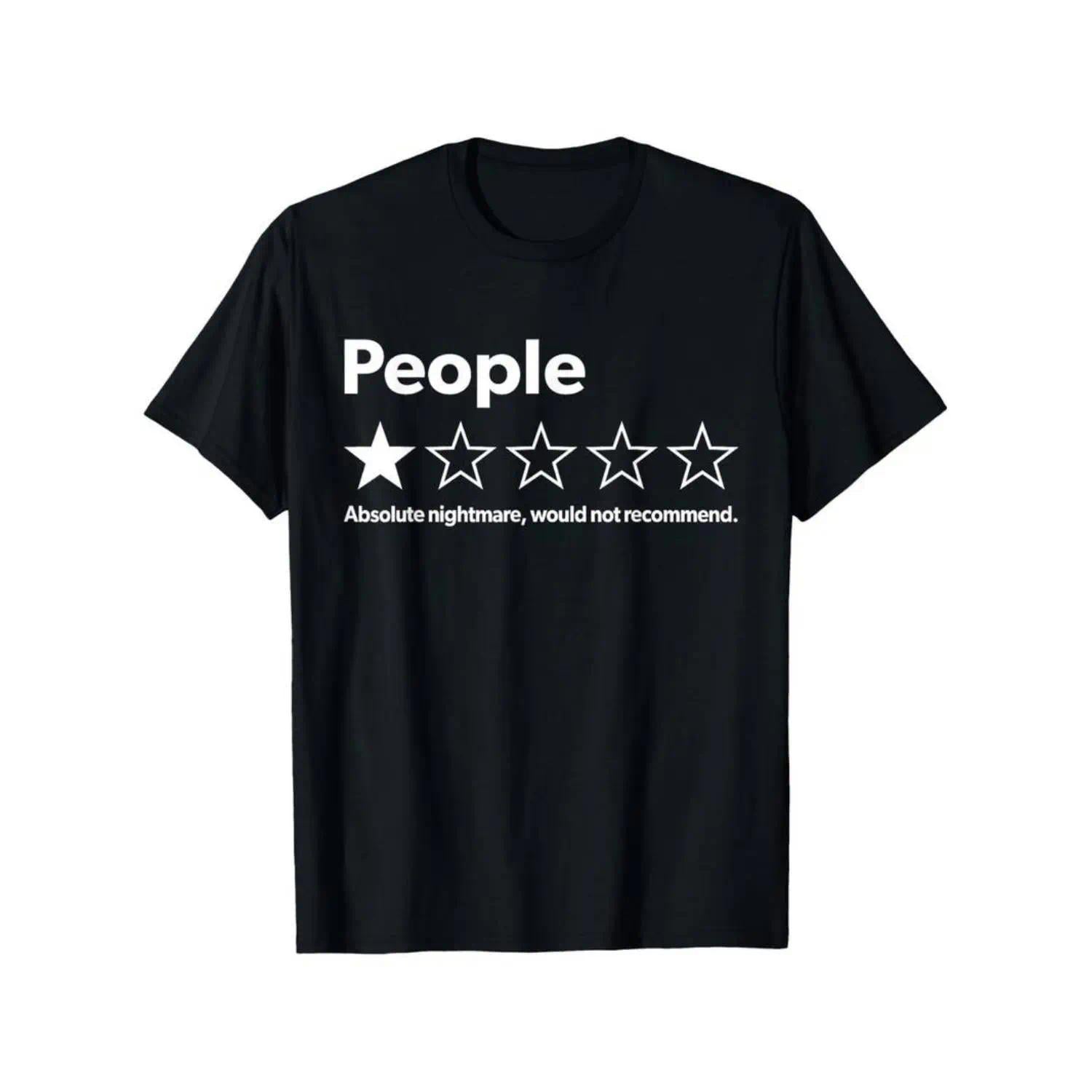 Unisex-Adults T-Shirt - Black, Small - Short Sleeve - Funny Review People One Star: Absolute Nightmare Would Not Recommend, Suitable For Mens & Womens Outdoor T-Shirt, S-XXXL