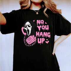 No You Hang Up Tee Ghostface Scream Valentine Funny Halloween Ghost face T Shirt