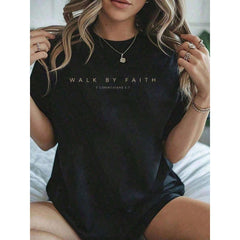 2026 SUMMER Top100% Cotton Walk By Faith Christian Bible Verse (Front And Back Design) T-Shirt Summer Tops For WomenLoose And Comfortableshirt