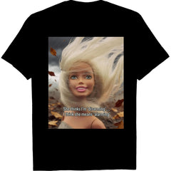 She Thinks I‘m Disarming, I Think She Means Alarming Funny Black Doll T-Shirt - Sarcastic Humor Graphic Tee, Unisex Casual Top