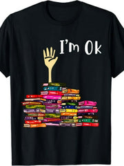 Reading Books Librarian Reader Nerd I'm Ok Teacher School Graphic Tee for Men Women, Cute Book Lover Short Sleeve T-Shirt, Casual Crew Neck Top for Librarian Teacher Gift