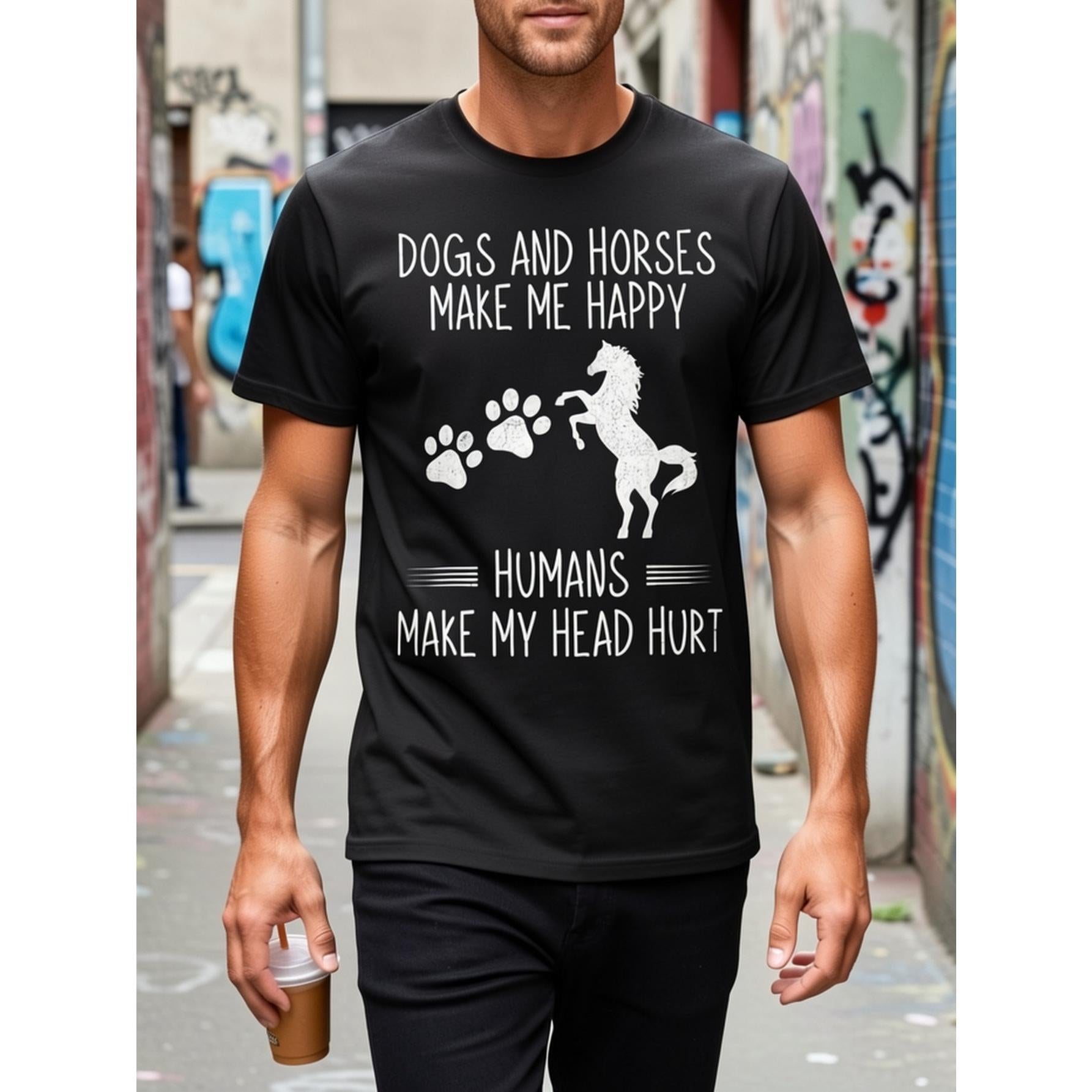Dogs & Horses Make Me Happy Humans Make My Head Hurt Funny Animal Lover T-Shirt Equestrian Dog Mom Gift Graphic Tee Unisex Summer Casual Top