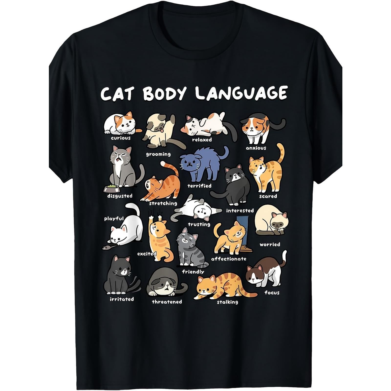 Cat Body Language Cute Kitty Graphic T-Shirt, Unisex Soft Cotton Crew Neck Tee, All Season Fun Trendy Tee, Ideal For Cat Lovers And Pet Enthusiasts