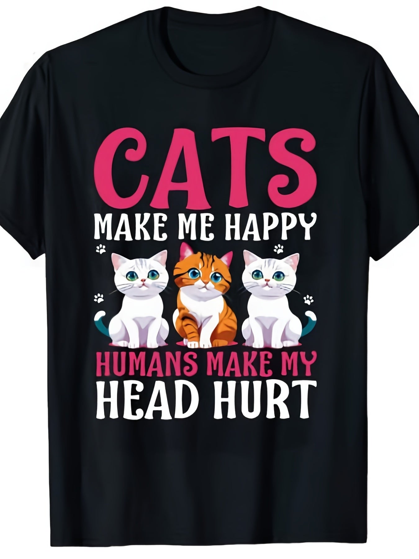 Cats Make Me Happy Humans Make My Head Hurt Graphic Tee for Women, Funny Cat Lover Short Sleeve T-Shirt, Casual Crew Neck Top for Daily Wear
