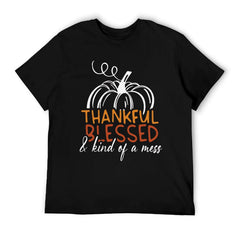 Thanksgiving Thankful  & Kind Of A Mess Pumpkin Graphic T-Shirt