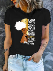 I Am 90% Sure You Don't Like Me Graphic T‑Shirt, Sassy Sarcastic Quote Short Sleeve Crew Neck Casual Tee